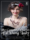 The Complete Diaries of a Young Lady (eBook)
